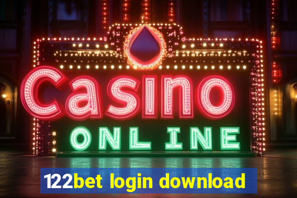 122bet login download